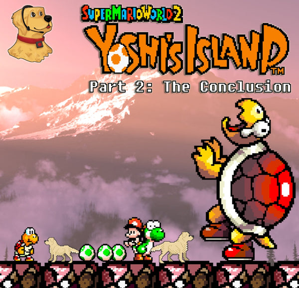 Super Mario World 2: Yoshi's Island: Part 2